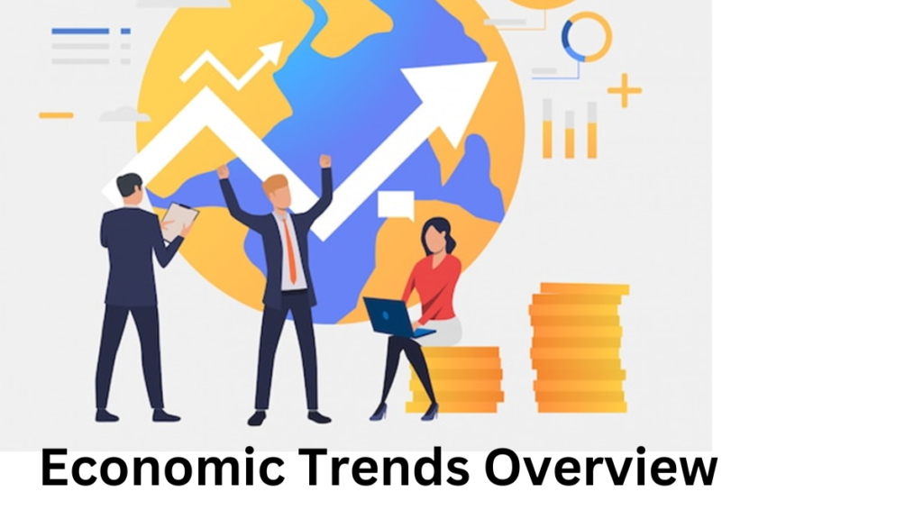 Economic Trends Overview