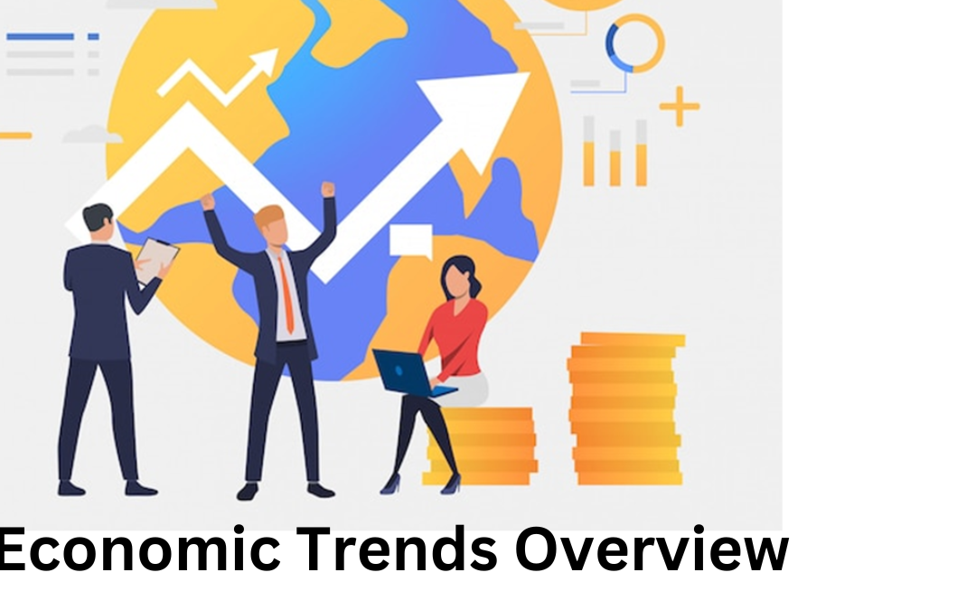 Economic Trends Overview