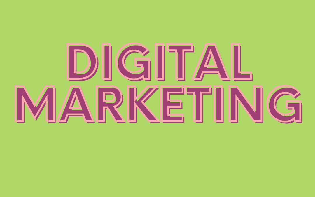 What are the core channels of digital marketing