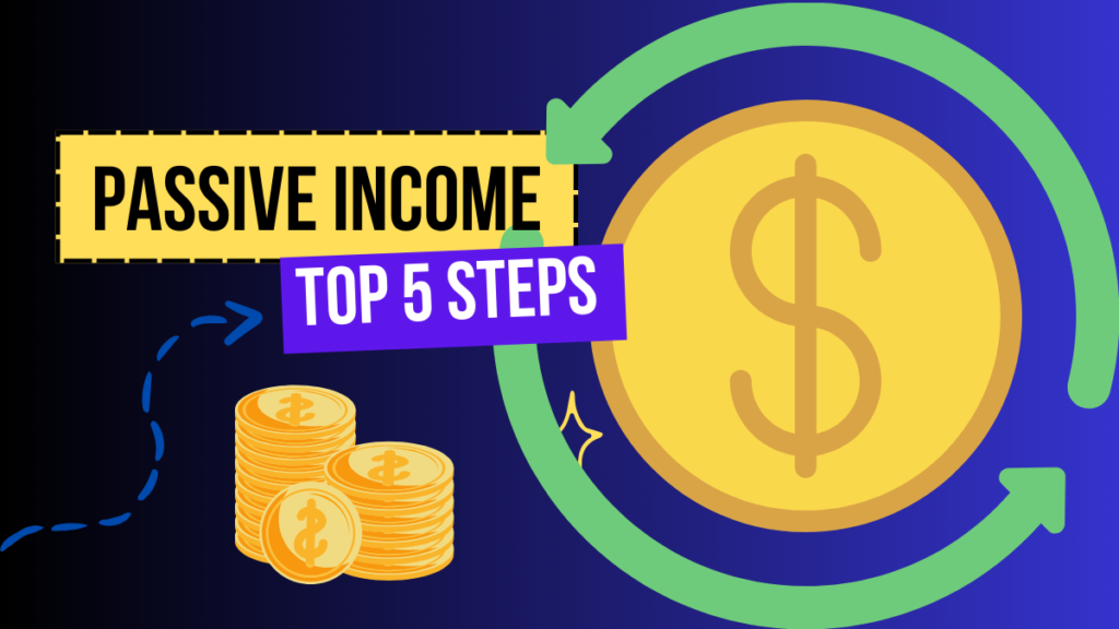 Top 5 Passive Income Investments for Financial Independence