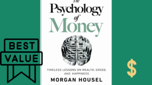 The Psychology of Money Book Review: Must-Read