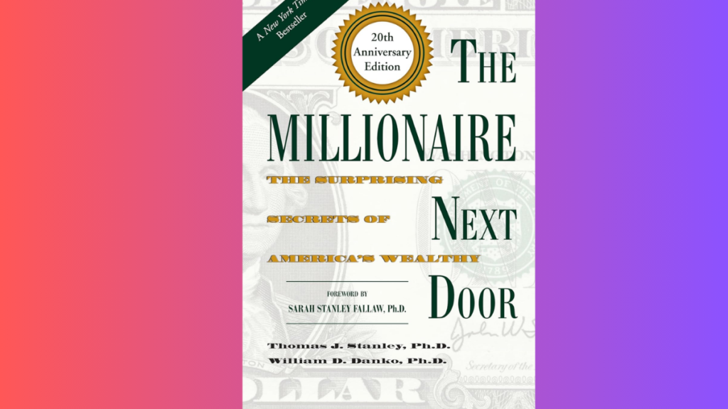 The Millionaire Next Door