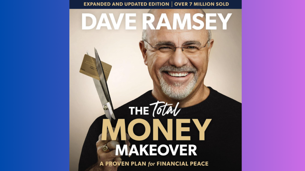 Blueprints for Financial Success: "The Total Money Makeover"